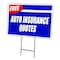 Signmission Free Auto Insurance Q Yard & Stake outdoor plastic coroplast window, C-2436 Free Auto Insurance Q C-2436 Free Auto Insurance Q - alternate 1